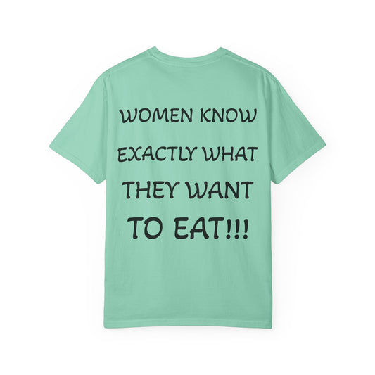 Women Know What They Want T-Shirt, Funny Gift for Her, Casual Wear, Unisex Humor Tee, Perfect for Birthdays, Holidays, Everyday Style