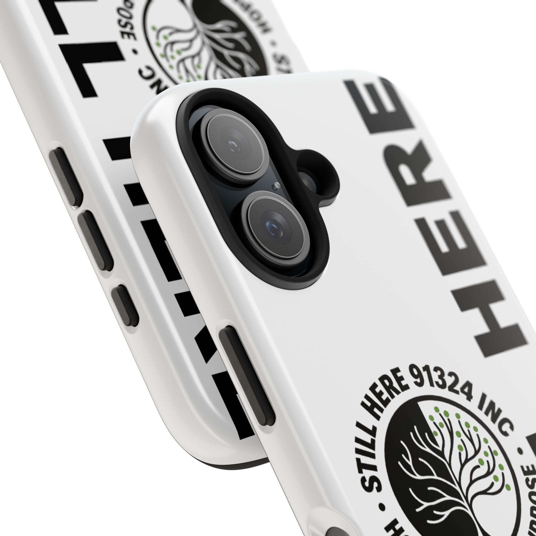 Stylish Tough Phone Cases - 'Still Here' Design, Durable Protection, Gifts for Teens, Motivational Accessories, Phone Cover, Trendy Style