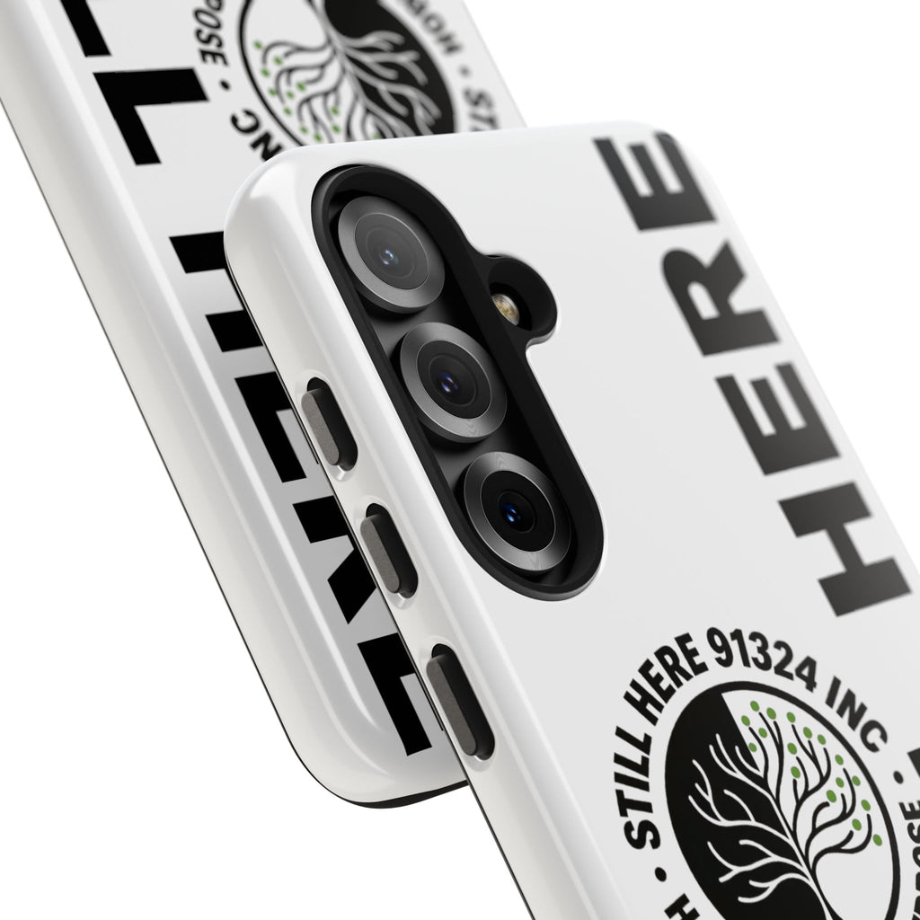 Stylish Tough Phone Cases - 'Still Here' Design, Durable Protection, Gifts for Teens, Motivational Accessories, Phone Cover, Trendy Style