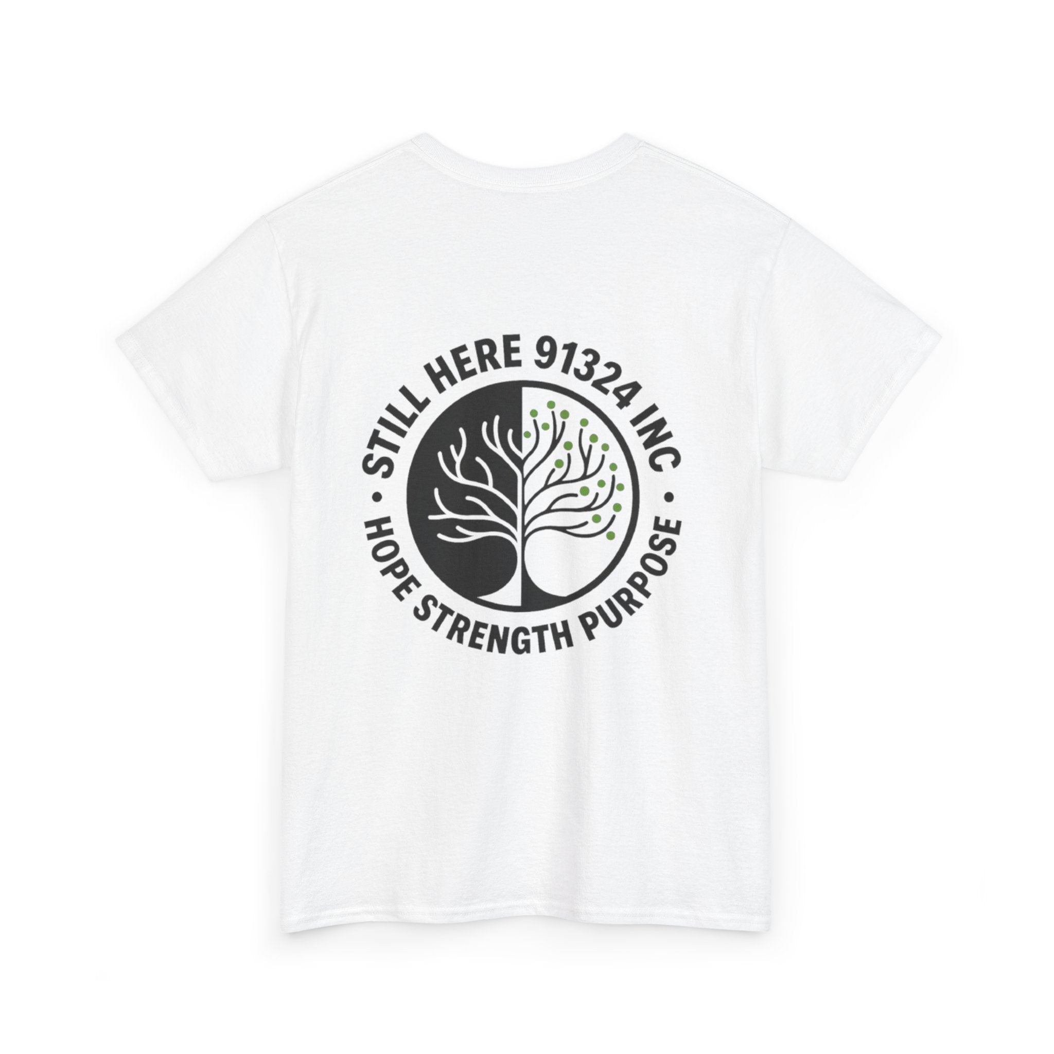 Still Here Unisex Heavy Cotton Tee - Hope Strength Purpose
