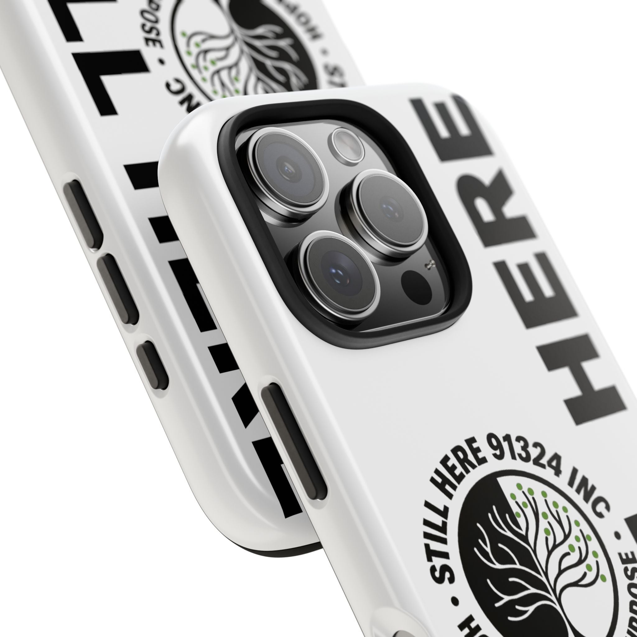 Stylish Tough Phone Cases - 'Still Here' Design, Durable Protection, Gifts for Teens, Motivational Accessories, Phone Cover, Trendy Style