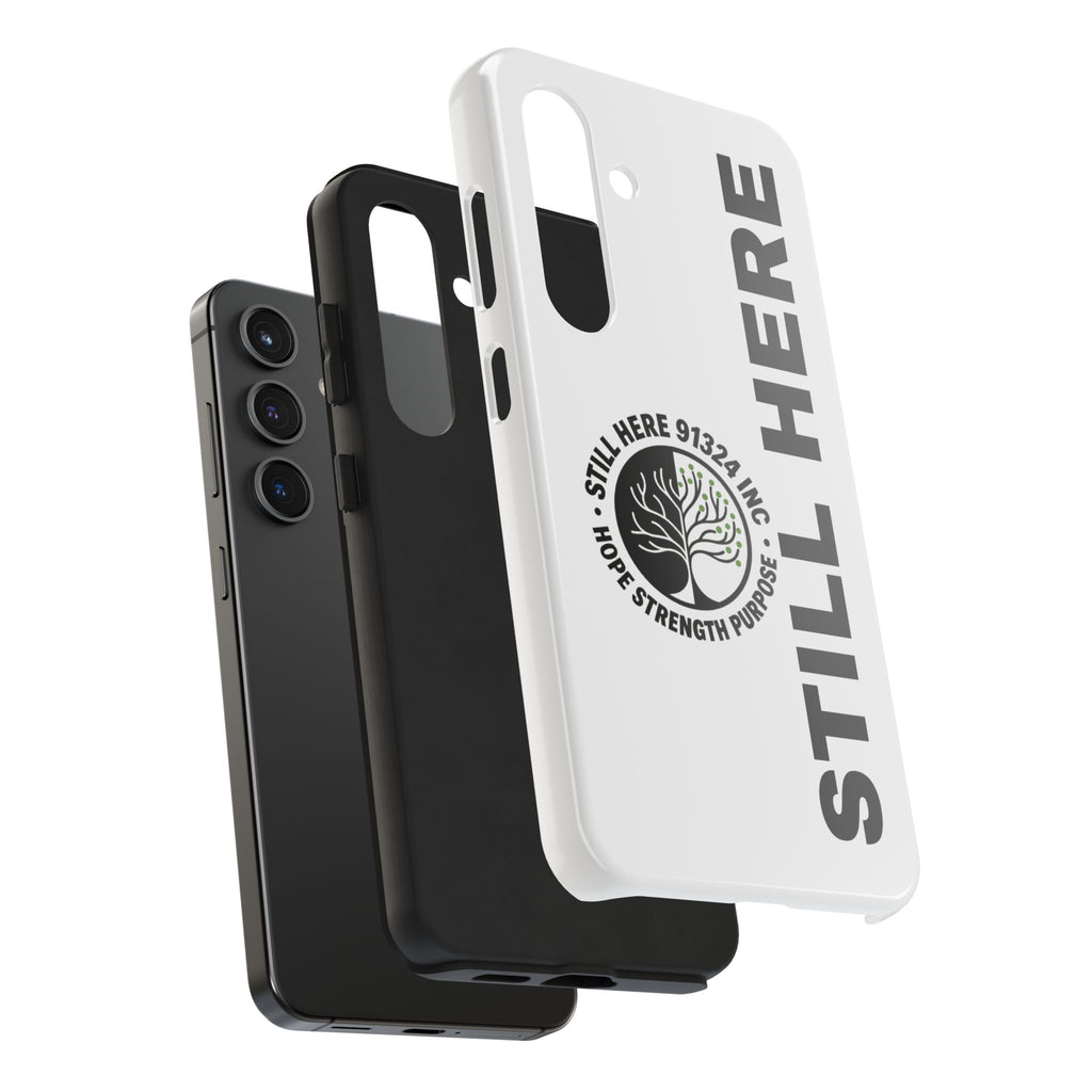 Stylish Tough Phone Cases - 'Still Here' Design, Durable Protection, Gifts for Teens, Motivational Accessories, Phone Cover, Trendy Style