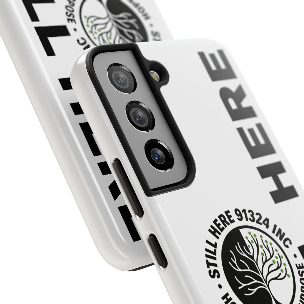 Stylish Tough Phone Cases - 'Still Here' Design, Durable Protection, Gifts for Teens, Motivational Accessories, Phone Cover, Trendy Style