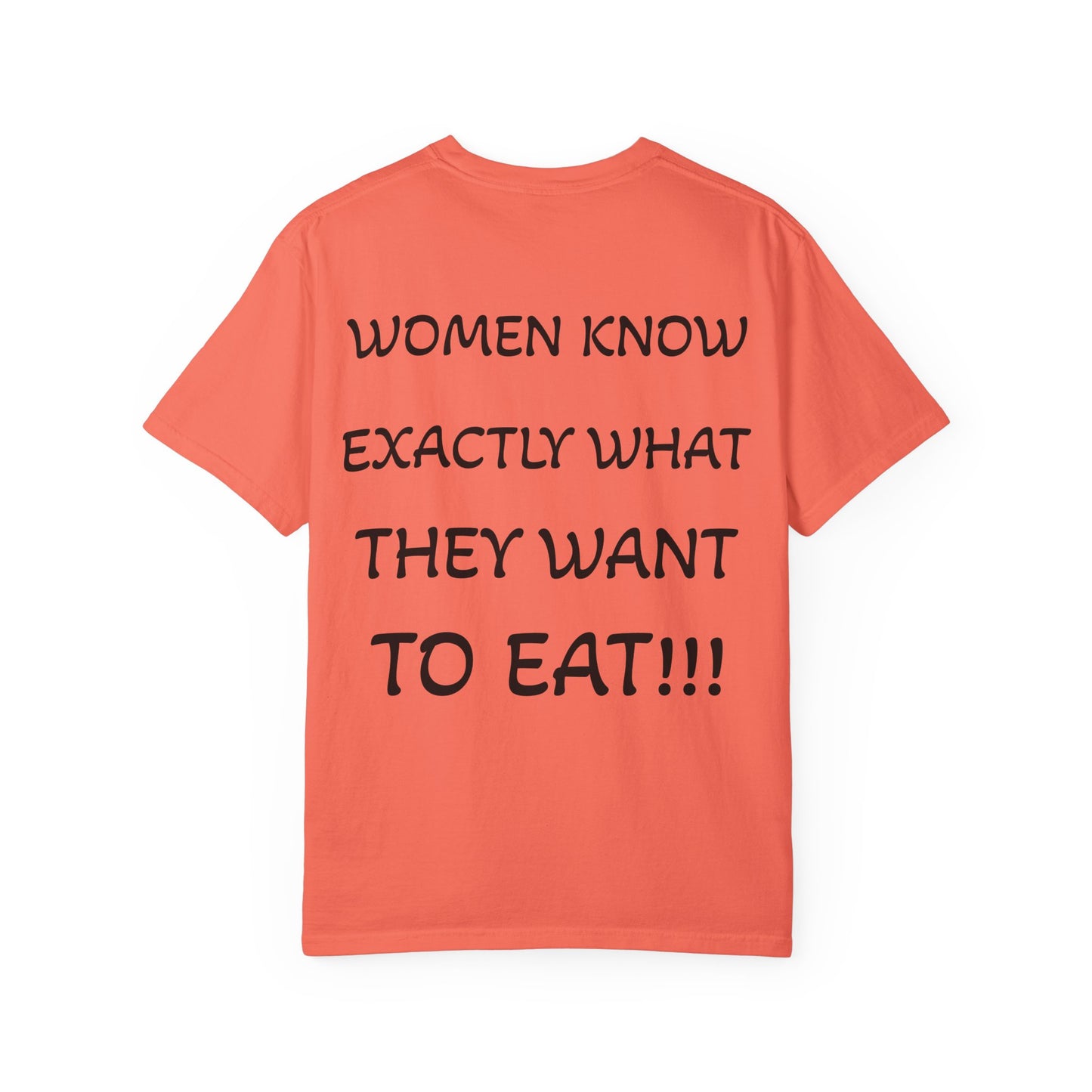 Women Know What They Want T-Shirt, Funny Gift for Her, Casual Wear, Unisex Humor Tee, Perfect for Birthdays, Holidays, Everyday Style