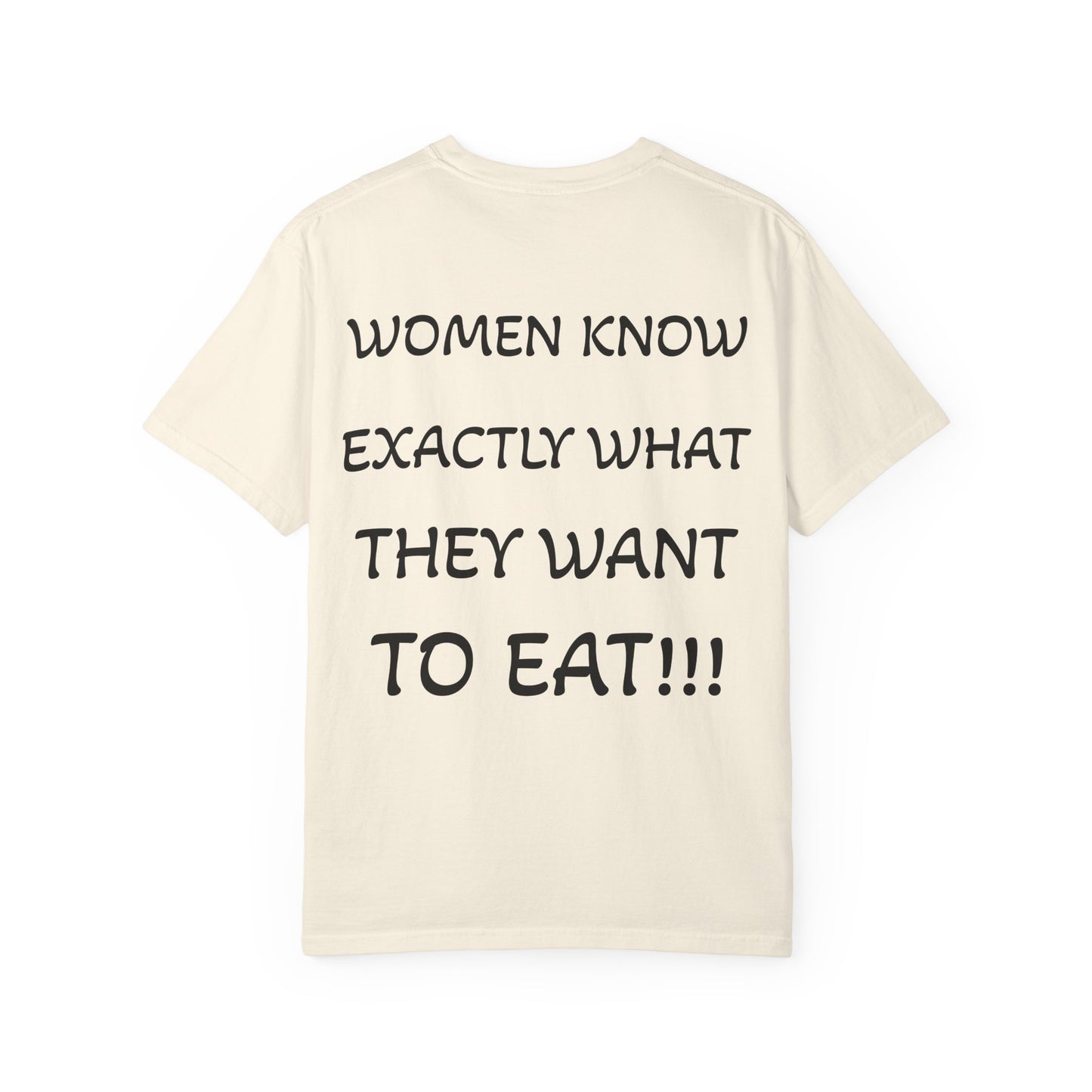 Women Know What They Want T-Shirt, Funny Gift for Her, Casual Wear, Unisex Humor Tee, Perfect for Birthdays, Holidays, Everyday Style