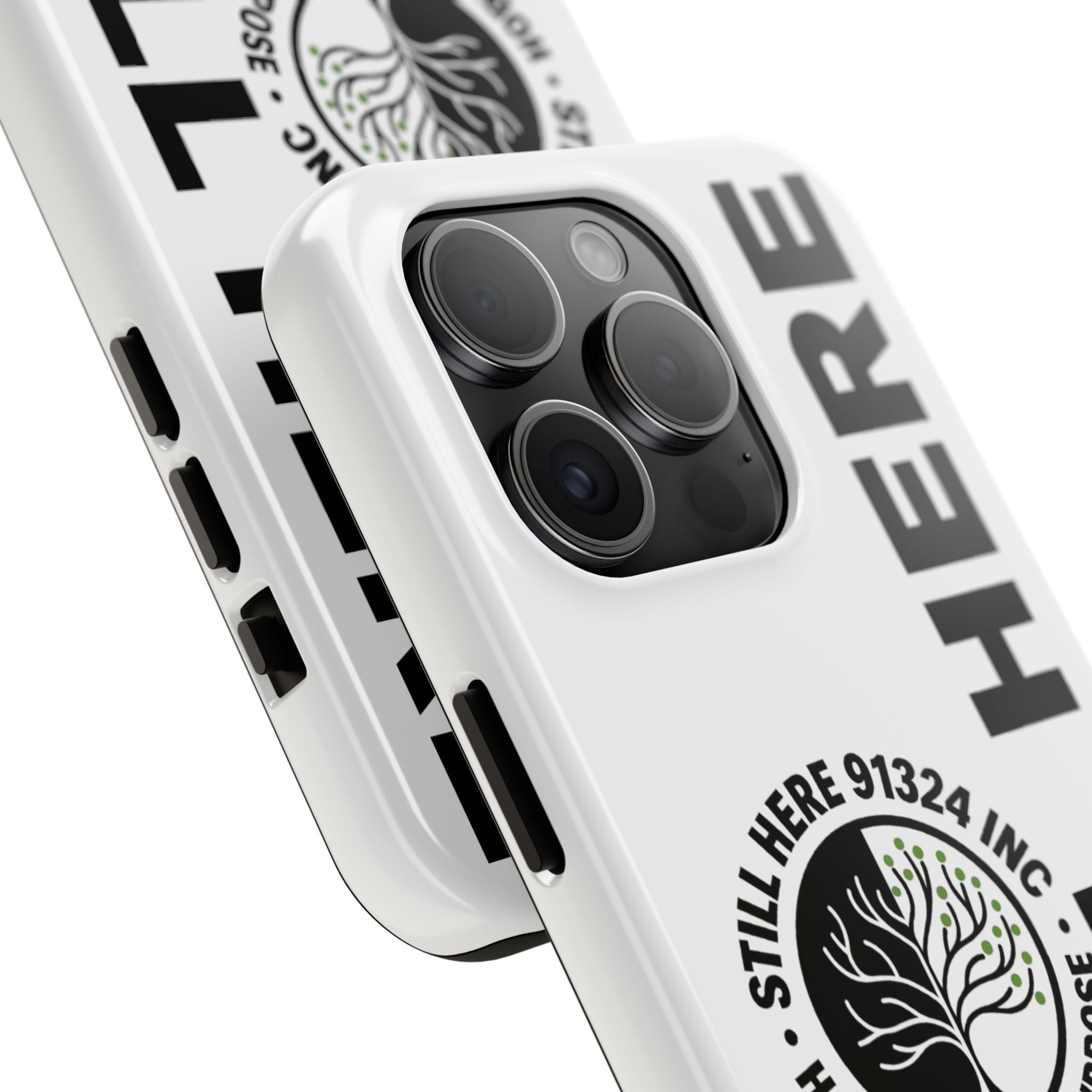 Stylish Tough Phone Cases - 'Still Here' Design, Durable Protection, Gifts for Teens, Motivational Accessories, Phone Cover, Trendy Style