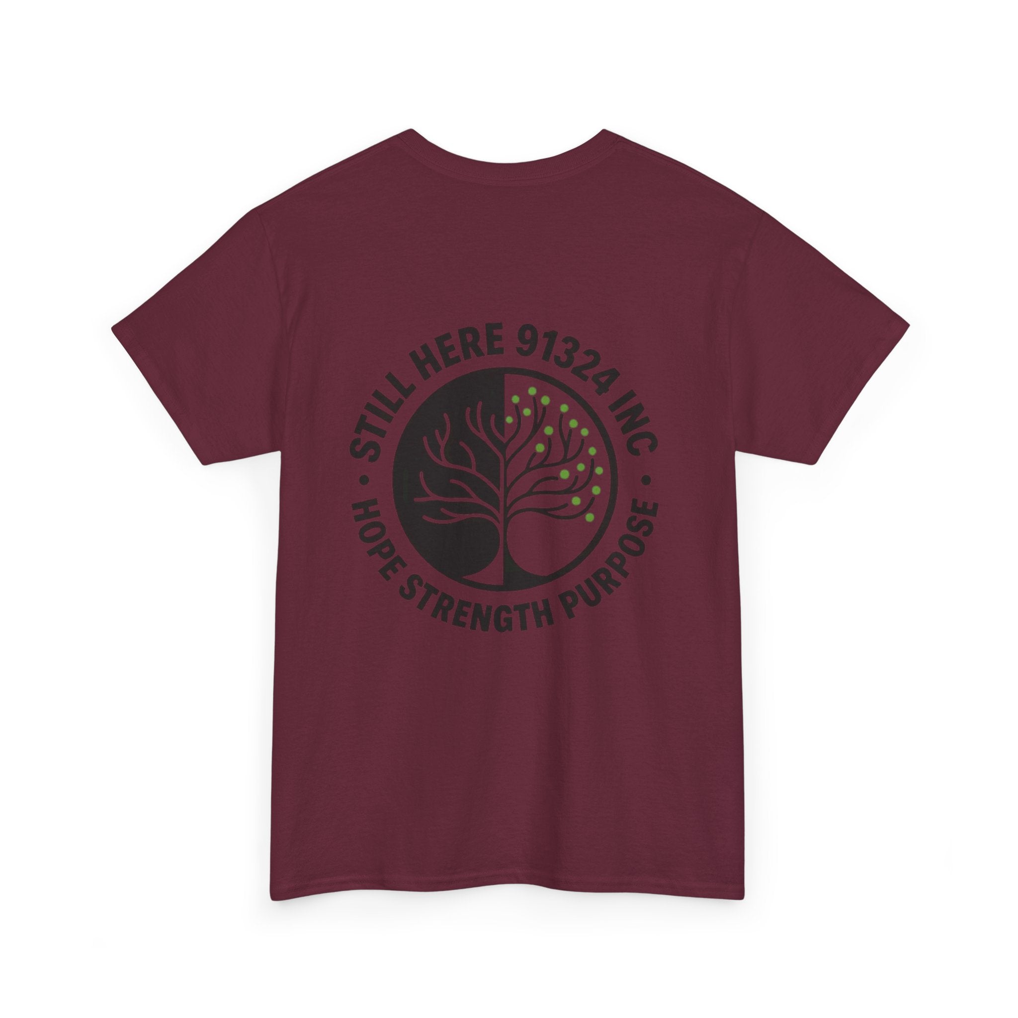 Still Here Unisex Heavy Cotton Tee - Hope Strength Purpose