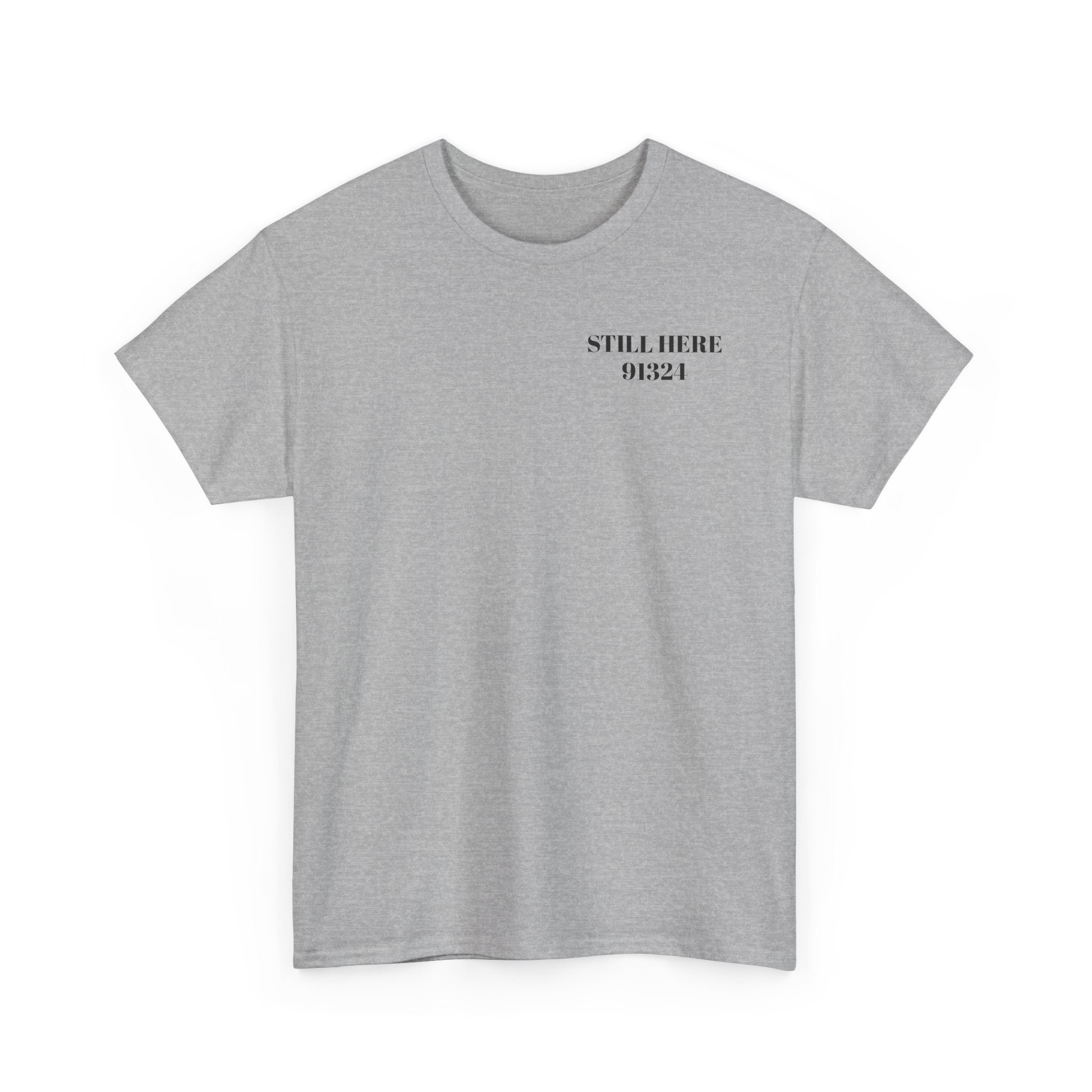 Still Here Unisex Heavy Cotton Tee - Hope Strength Purpose
