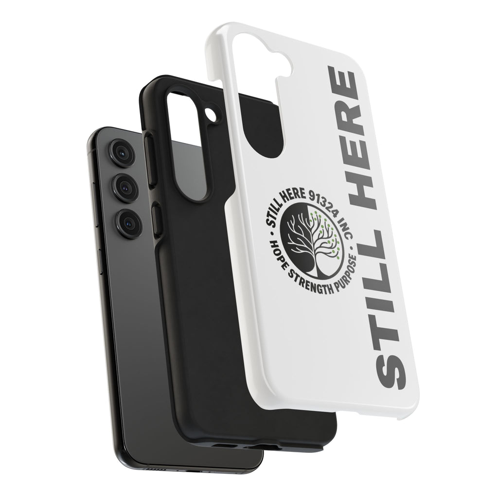 Stylish Tough Phone Cases - 'Still Here' Design, Durable Protection, Gifts for Teens, Motivational Accessories, Phone Cover, Trendy Style