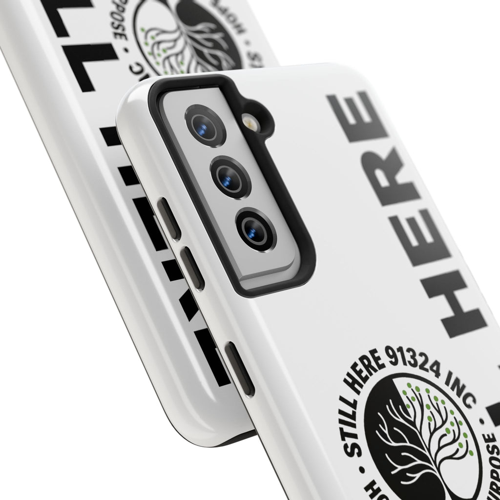 Stylish Tough Phone Cases - 'Still Here' Design, Durable Protection, Gifts for Teens, Motivational Accessories, Phone Cover, Trendy Style
