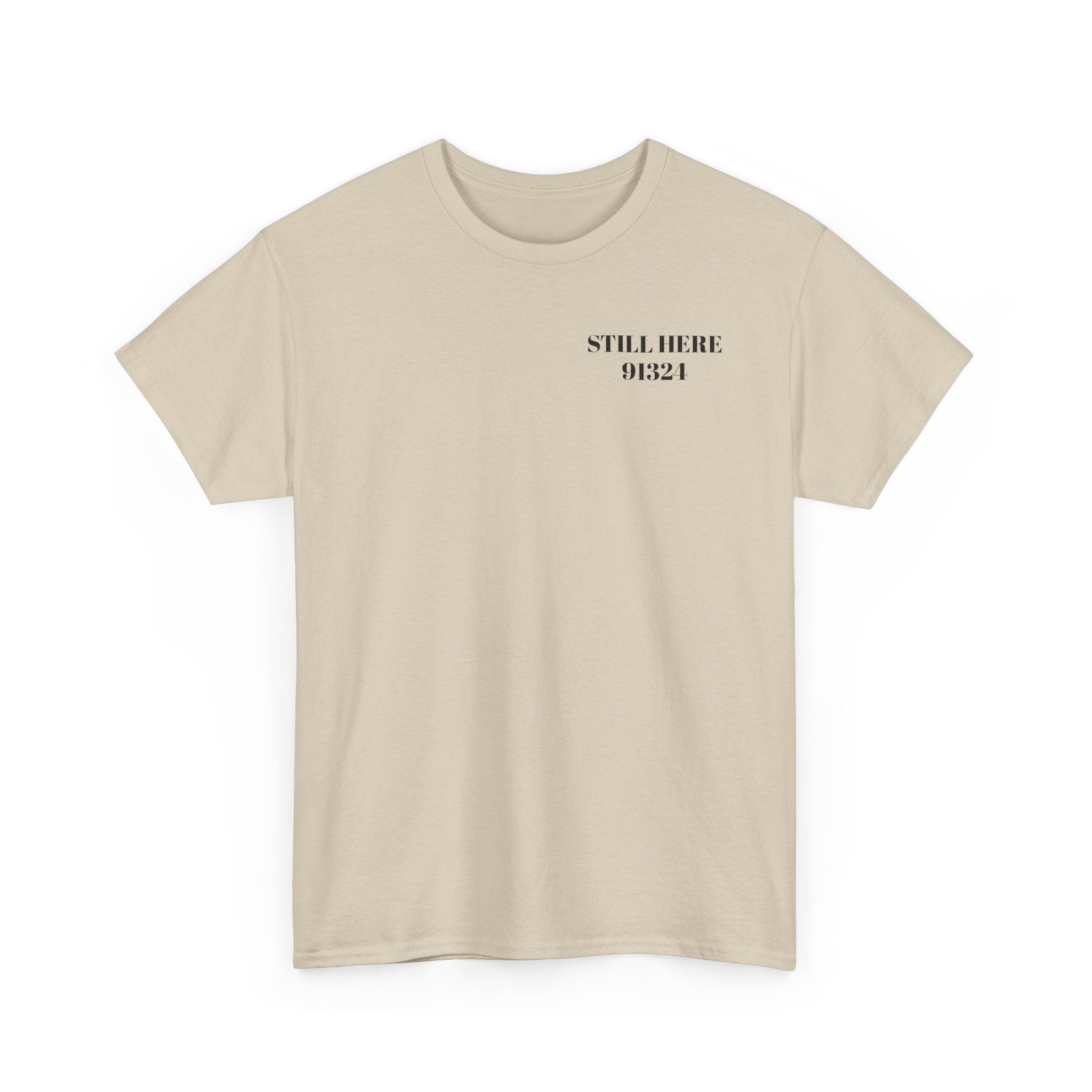 Still Here Unisex Heavy Cotton Tee - Hope Strength Purpose